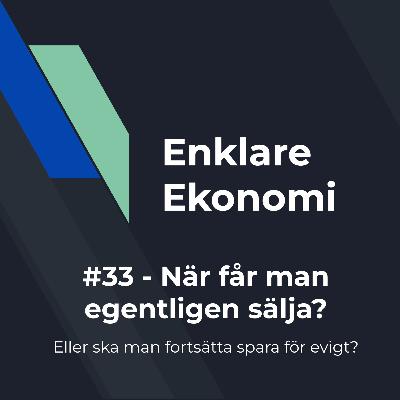 #33 - När får man sälja då?