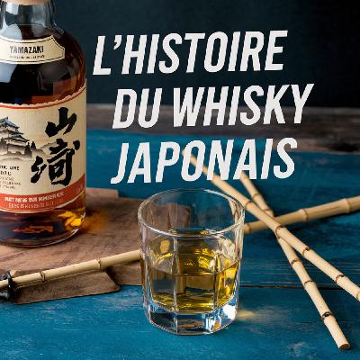 L'histoire du whisky japonais