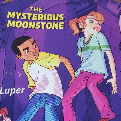 The Mysterious Moonstone