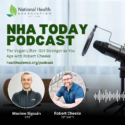127: The Vegan Lifter: Get Stronger as You Age with Robert Cheeke