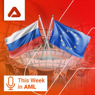 EU Blacklists Russia, Crypto Crackdowns, and U.S. Regulatory Shifts