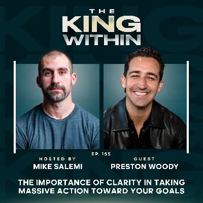 156: How Preston Woody Discovered the Core 9 Framework to Achieve Life Balance