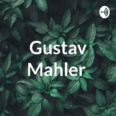 Gustav Mahler