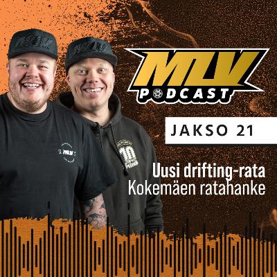 Jakso 21 | Autojen turhimmat varusteet · Vieraana uuden drifting-radan puuhamiehet