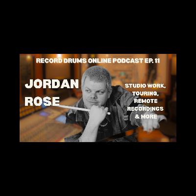 JORDAN ROSE - (Studio Work, Touring, Remote Recoding & More)