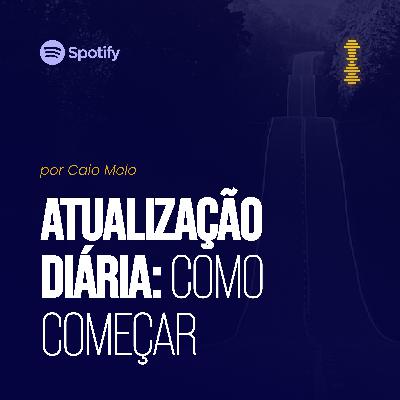 Atualização diária. Como começar?