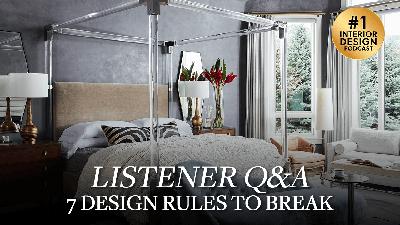 Listener Q&A: 7 Design Rules to Break