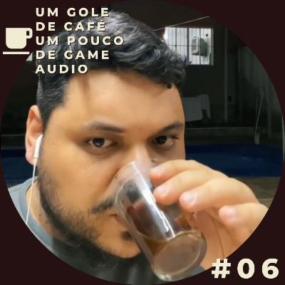 28 Um gole de café, um pouco de game audio #06: Dificuldades em áudio dinâmico, Clubhouse e Aposentadoria