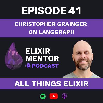 Christopher Grainger on LangGraph