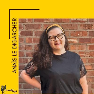 De recruteuse à créatrice de contenu à impact, après 10 ans de galère : le parcours d’Anaïs Le Digarcher De recruteuse à créatrice de contenu à impact, après 10 ans de galère : le parcours d’Anaïs Le Digarcher