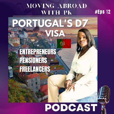 PORTUGALS D7 VISA THE ULTIMATE GUIDE FOR ENTREPRENEURS AND RETIREES pt 1