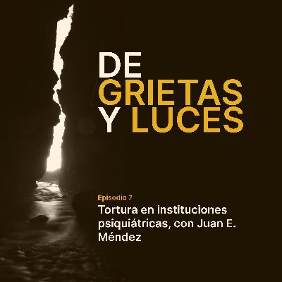 Tortura en instituciones psiquiátricas, con Juan Méndez Tortura en instituciones psiquiátricas, con Juan Méndez