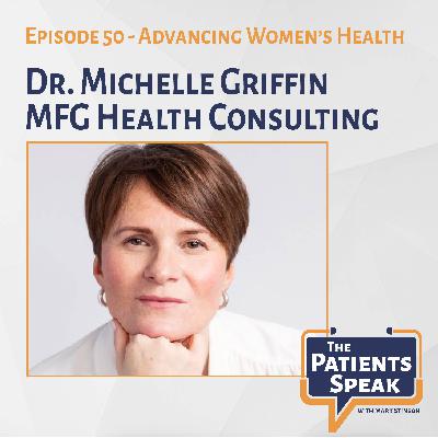 Dr. Michelle Griffin, MFG Health Consulting, on advancing women’s health