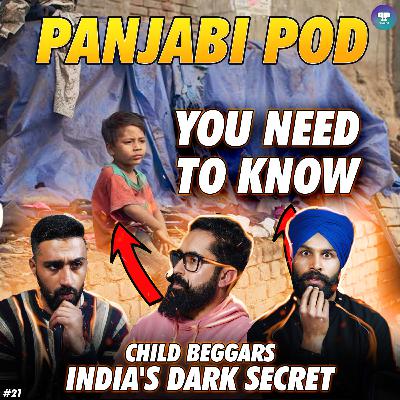 Empowering Punjab's Youth | One Child at a Time | Panjabi Pod #21 | New Podcast 2023