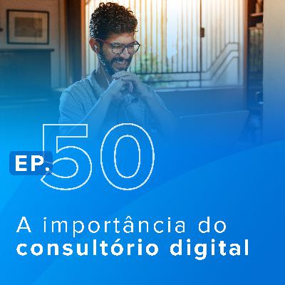 A importância do consultório digital