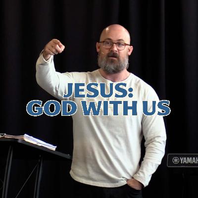 Matthew 1:18-25 - Jesus: God With Us - Week 3