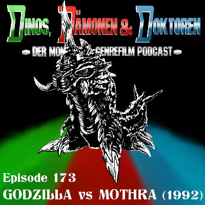 DDD173 - GODZILLA vs MOTHRA (Godzilla: Kampf der Sauriermutanten) (1992)