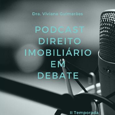 Quem está na linha de frente quando o tema é a Regularização Imobiliária? #01