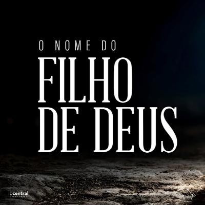O Nome do Filho de Deus (Mateus 1:18-31) // Pr. Sillas Campos O Nome do Filho de Deus (Mateus 1:18-31) // Pr. Sillas Campos