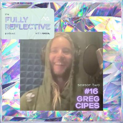 episode 16 with greg cipes episode 16 with greg cipes