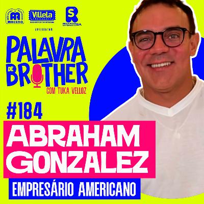 Empresário Americano Abraham Gonzalez #184