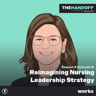 Reimagining Nursing Leadership Strategy Reimagining Nursing Leadership Strategy
