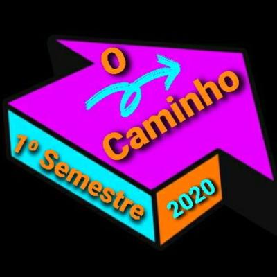 🔀 1⁰ semestre 2020 - O caminho