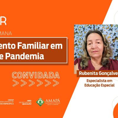 ACOLHIMENTO FAMILIAR EM TEMPO DE PANDEMIA