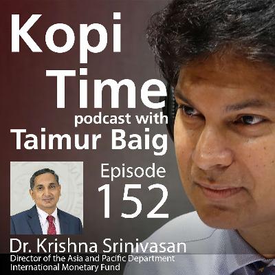Kopi Time E152: IMF’s Asia head Krishna Srinivasan on tariffs and the region