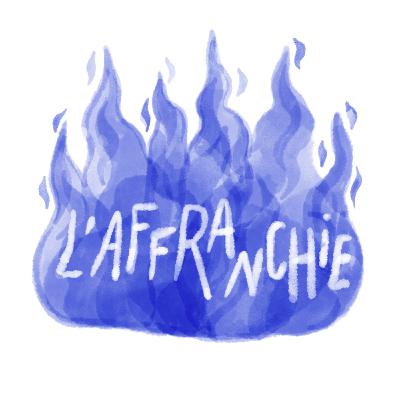 L'Affranchie Podcast, saison #6, c'est parti !