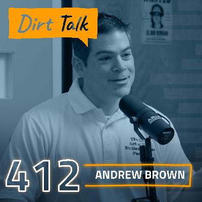 Andrew Brown w/ Trades Media – DT 412
