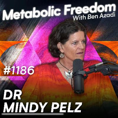 #1186 Aging Isn’t the Problem – The Shocking Metabolic Upgrade Women Over 40 Need with Dr. Mindy Pelz