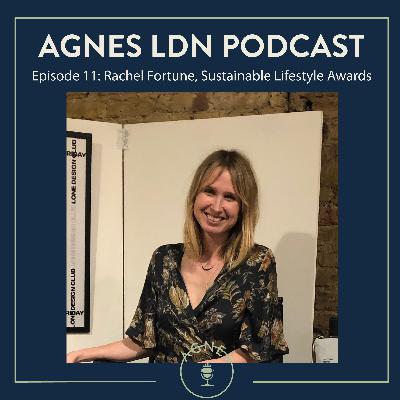 #S2 E11: Rachel Fortune, Sustainable Lifestyle Awards