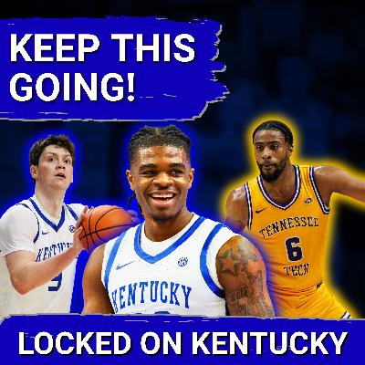 Kentucky Wildcats vs Tennessee Tech Recap: Second-Half SURGE Leads UK to MASSIVE BLOWOUT