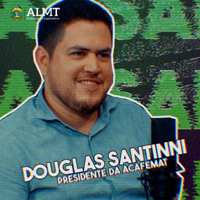3ª Temporada I Presidente da Acafemat, Douglas Santinni 3ª Temporada I Presidente da Acafemat, Douglas Santinni