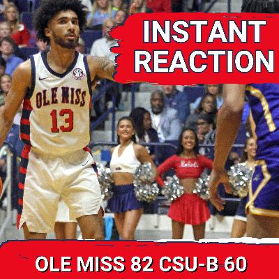 REACTION: Ole Miss Beats Cal State Bakersfield to Win TAD PAD Finale | Chris Beard's Big Victory REACTION: Ole Miss Beats Cal State Bakersfield to Win TAD PAD Finale | Chris Beard's Big Victory