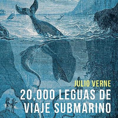 20.000 Leguas de Viaje Submarino [20,000 Leagues Under the Sea] (Audiolibro) | Prueba Gratis