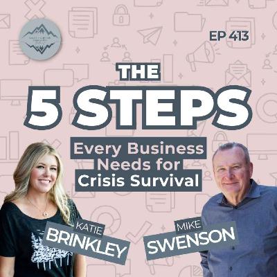 How to Crisis-Proof Your Brand in 5 Simple Steps with Mike Swenson How to Crisis-Proof Your Brand in 5 Simple Steps with Mike Swenson