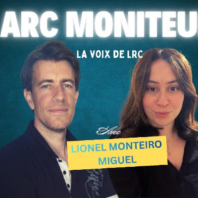 Tout sur le métier d'ARC moniteur : Coulisses, anecdotes...Avec Lionel Monteiro Miguel