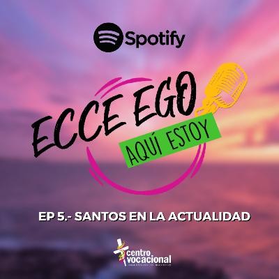 Ep. 5 "Santos en la Actualidad" Ep. 5 "Santos en la Actualidad"