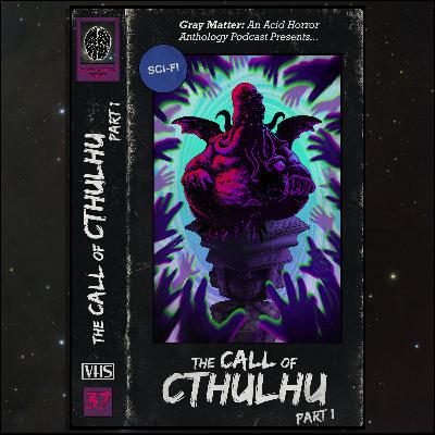 37 - The Call of Cthulhu