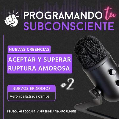 Aceptar y Superar Ruptura Amorosa Aceptar y Superar Ruptura Amorosa