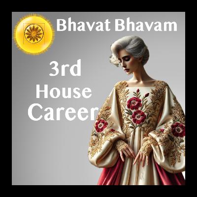 Bhavat Bhavam of the 3rd House – The Karma You Continue This Lifetime 🔱