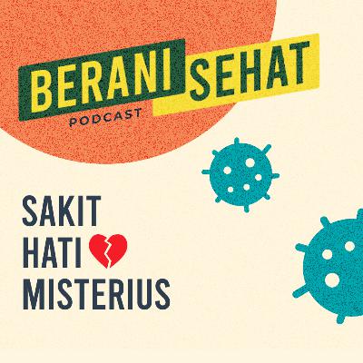Episode 8 - Sakit Hati💔 Misterius Episode 8 - Sakit Hati💔 Misterius