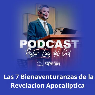 Las 7 Bienaventuranzas de la Revelacion Apocaliptica