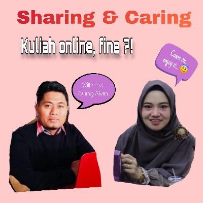 “Kuliah Online , fine ?!” Featuring Bung Alvin “Kuliah Online , fine ?!” Featuring Bung Alvin