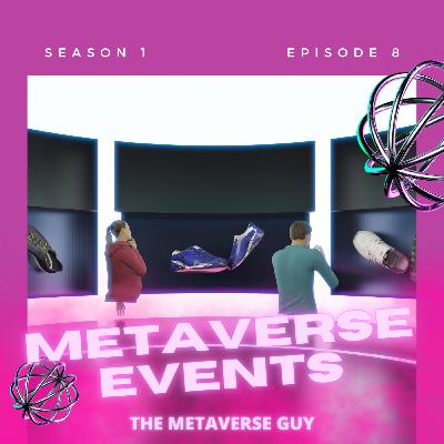 Metaverse Events: Breaking Barriers, Bringing Opportunities!