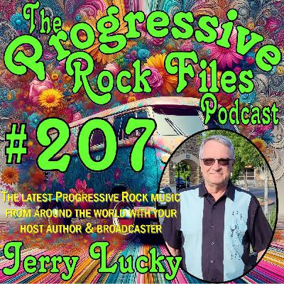 Episode 207: The Progressive Rock Files Podcast #207