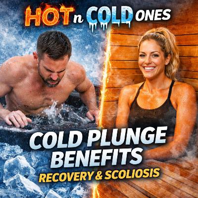 Benefits of Cold Plunging: Hot n Cold Ones Episode with Janessa Patrick