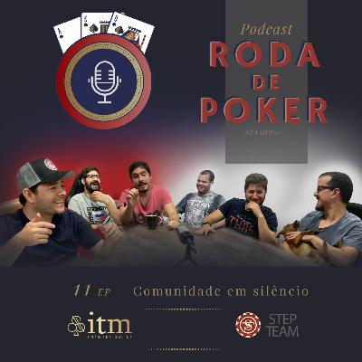 Ep11 - Comunidade em silêncio Ep11 - Comunidade em silêncio